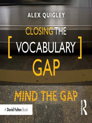 cover image of Closing the Vocabulary Gap